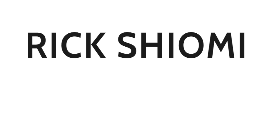 RICK SHIOMI